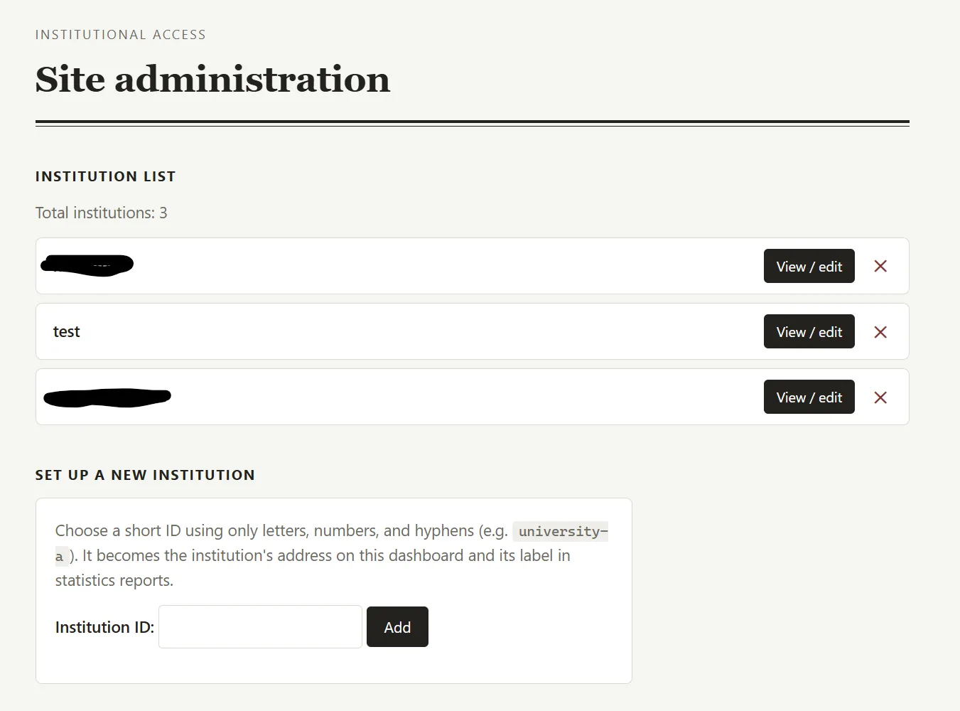 The institutional access Site administration screen: a list of institutions with View/edit buttons, and a Set up a new institution form asking for a short Institution ID